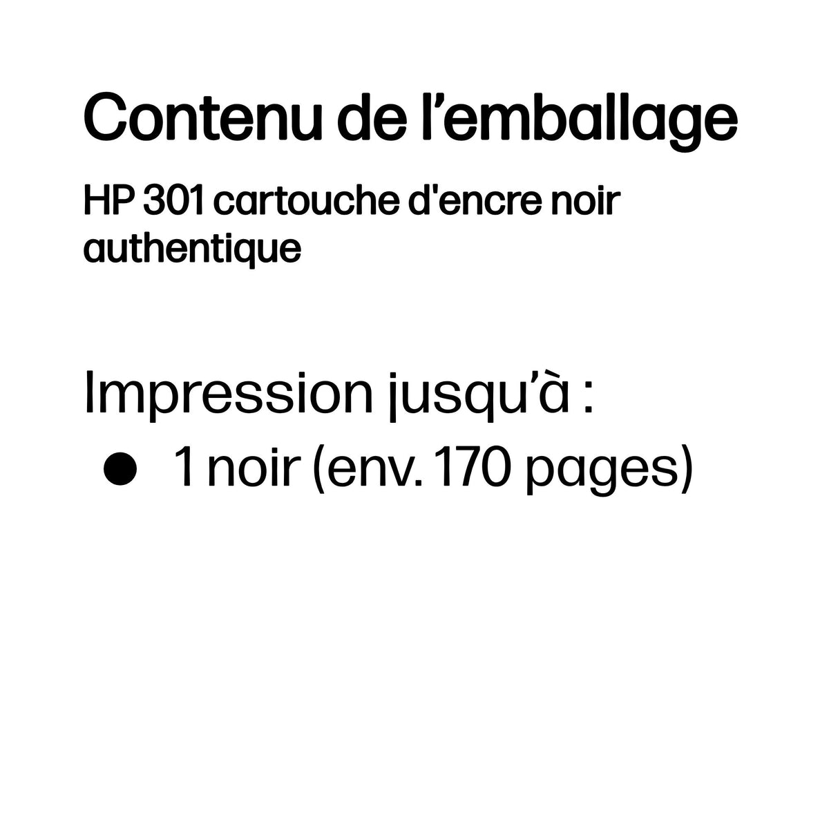 HP 301 Cartouche d'encre noire authentique (CH561EE) pour HP Envy 4505 et HP DeskJet 1050/1512/2548/3057A