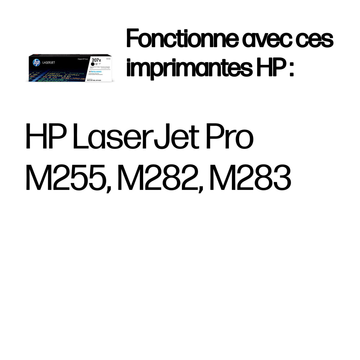Cartouche de Toner HP 207X noir authentique pour imprimantes HP Color LaserJet Pro M255/MFP M282/M283