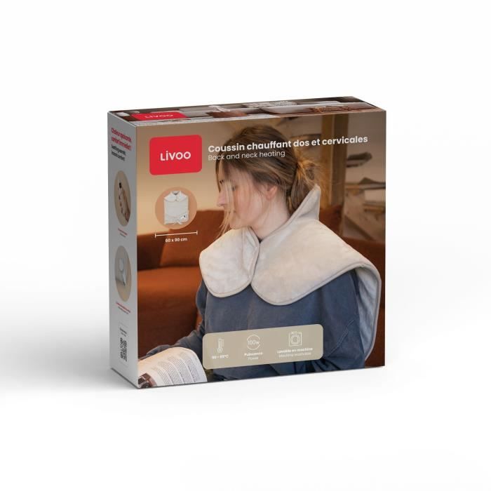 Coussin chauffant dos et cervicales - LIVOO - DOS218C - 100 W - 60 x 90 cm - Flanelle - Lavable en machine 30° - 50-65° - Creme