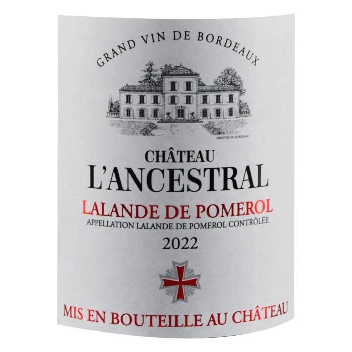 Château L'Ancestral 2022 Lalande de Pomerol - Vin rouge du Sud Ouest