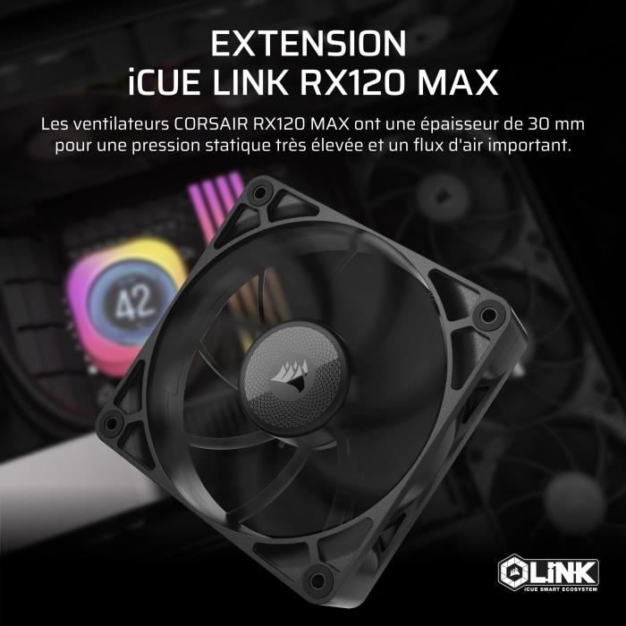 Refroidissement PC - CORSAIR - CO-9051041-WW - iCUE LINK RX120 Max Single Fan