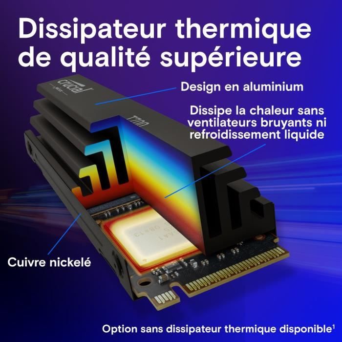 SSD interne - Crucial - T700 - 2 To - avec Diss - PCIe 5.0 - 12 400 Mo/s lecture - 11 800 Mo/s écriture