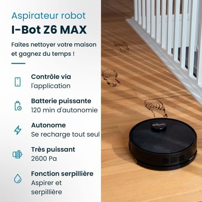 EZIclean I-BOT Z6 MAX - Robot aspirateur laveur connecté 150 min - 2 kPa - 0,43 L - Noir