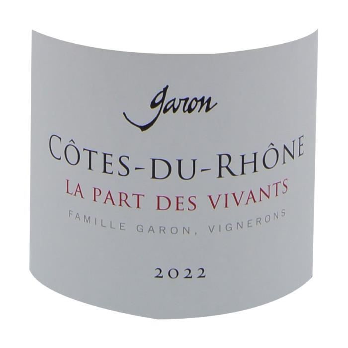 Domaine Garon Cuvée La Part des Vivants 2022 Côtes du Rhône - Vin rouge de la Vallée du Rhône