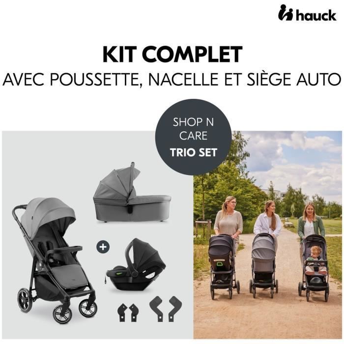 HAUK - Ensemble de voyage 3-en-1 Shop N Care Trio - Poussette + Nacelle + Siege auto + adaptateurs - 4 roues - Gris