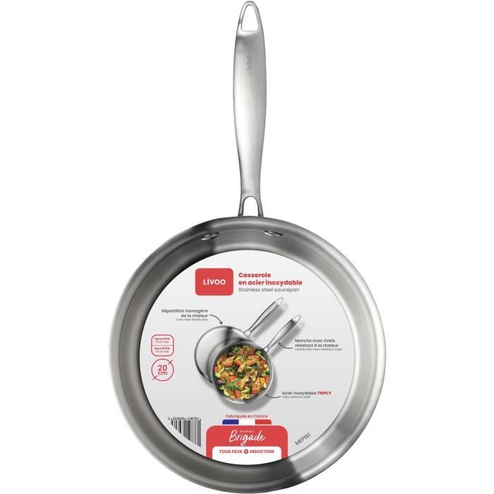 Casserole en acier inoxydable 18/10 Brigade 20 cm - LIVOO - MEP161 - Acier inox. Triply - Tous feux dont induction - Made in France
