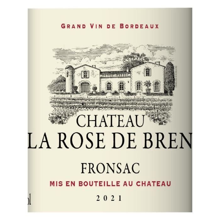 Château La Rose de Bren 2021 Fronsac - Vin rouge de Bordeaux
