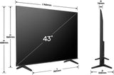 Hisense 43A6Q - TV LED 43 (108 cm) - 4K UHD 3840x2160 - HDR10+ - TV connecté - 3xHDMI 2.1 - WiFi