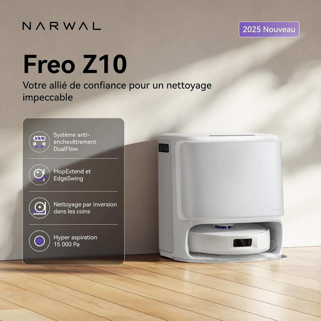 NARWAL Freo Z10 - Robot Aspirateur et Laveur avec Systeme Anti-Enchevetrement - 15000 Pa - Base Autonome - Nettoyage a 75°C