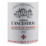 Château L'Ancestral 2022 Lalande de Pomerol - Vin rouge du Sud Ouest