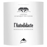 Château Le Bosquet des Fleurs L'Autodidacte 2019 Bordeaux Supérieur - Vin blanc de Bordeaux