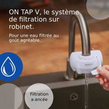 Systeme filtration a eau BRITA - ON TAP - Jusqu'a 4 mois d'eau filtrée - 3 modes d'utilisations - 5 adaptateurs inclus