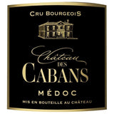 Château des Cabans 2019 Médoc Cru Bourgeois - Vin rouge de Bordeaux