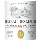 Ch‚teau des Maures 2020 Lalande de Pomerol - Vin rouge de Bordeaux