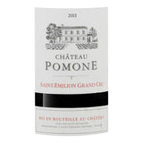 Château Pomone 2015 Saint-Emilion Grand Cru - Vin rouge de Bordeaux