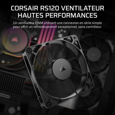 Ventilateur de boitier Corsair RS - 12cm (Noir)