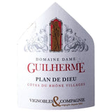 Domaine Dame Guilherme Plan de Dieu 2024 Côtes du Rhône Villages - Vin rouge de la Vallée du Rhône