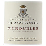 Fief de Chassignol 2023 Chiroubles - Vin rouge de Beaujolais