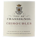 Fief de Chassignol 2024 Chiroubles - Vin rouge de Beaujolais