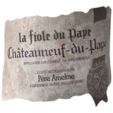 La Fiole du Pape  Ch‚teauneuf du Pape - Vin rouge de la VallÈe du RhÙne 2019