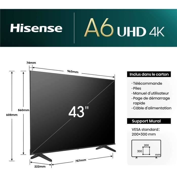 TV LED - HISENSE - 43A6N - 43'' (108 cm) - 4K UHD 3840x2160 - 60Hz - HDR 10+ - Smart TV - 3 x HDMI