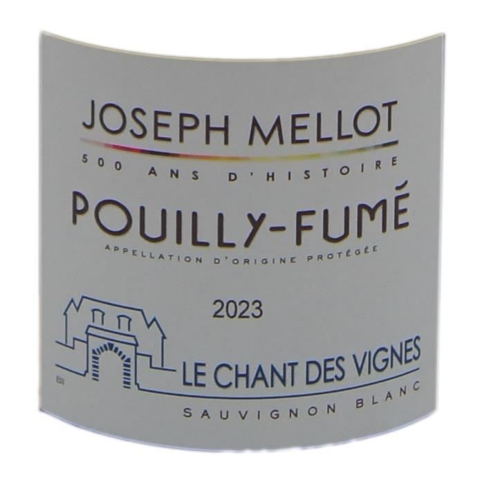 Maison Joseph Mellot Cuvée Le Chant des Vignes 2025 Pouilly Fumé - Vin blanc de Loire