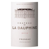 Château La Dauphine 2012 Fronsac - Vin rouge de Bordeaux