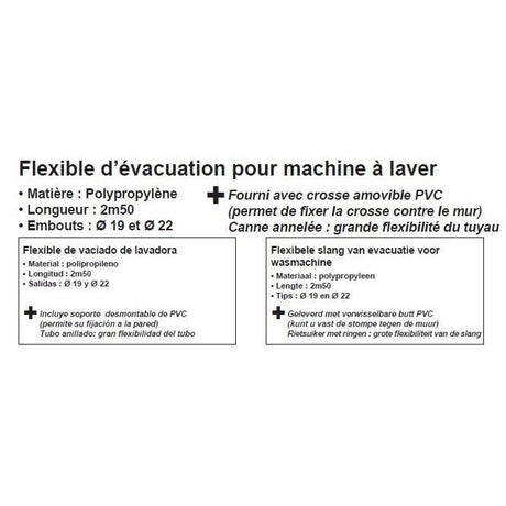 Flexible d'évacuation pour machine a laver - ROUSSEAU - 2.50 m - Embouts Ř19 mm et Ř22 mm