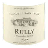 Vignoble Saint Paul 2022 Rully - Vin blanc de Bourgogne