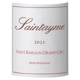 Denis Durantou Saintayme 2021 Saint-Emilion Grand Cru - Vin rouge de Bordeaux