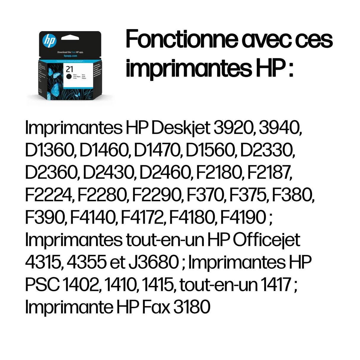 HP 21 Cartouche d'encre noire authentique (C9351AE)  pour HP DeskJet 3940/D2360/F380, OfficeJet 4315/4355/5610/5615, PSC1410